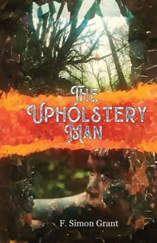 Paperback The Upholstery Man Book