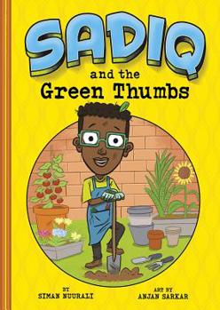 Hardcover Sadiq and the Green Thumbs Book