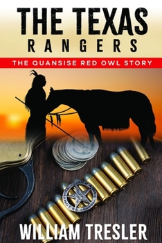 Paperback The Texas Rangers - The Quansise Red Owl Story Book