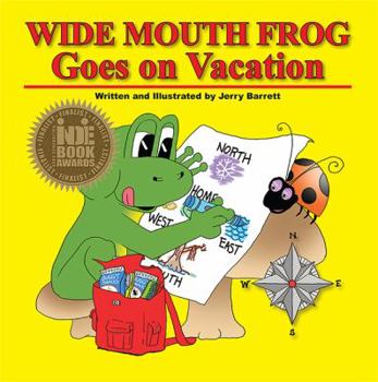 Paperback Wide Mouth Frog Goes on Vacation Book