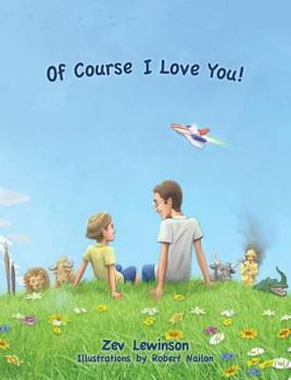 Paperback Of Course I Love You! Book