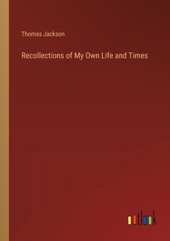 Paperback Recollections of My Own Life and Times Book