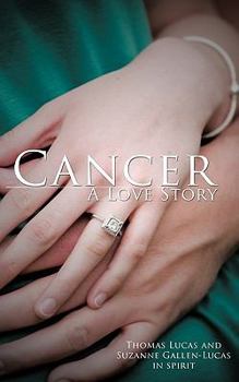 Paperback Cancer A Love Story Book