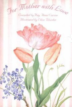 For Mother with Love