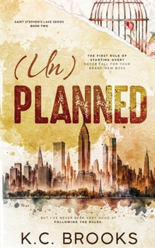 Paperback (Un)Planned: A Grumpy/Sunshine, Workplace Romance Book