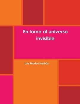 Paperback En torno al universo invisible [Spanish] Book
