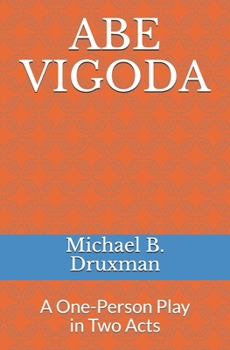 Paperback Abe Vigoda: A One-Person Play in Two Acts Book