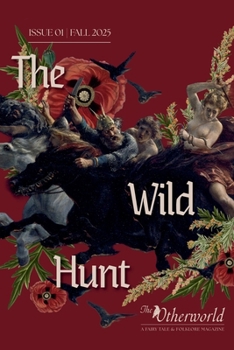The Wild Hunt (The Otherworld Magazine)