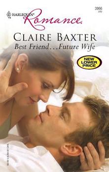 Mass Market Paperback Best Friend...Future Wife Book