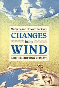 Hardcover Changes in the Wind: Earth's Shifting Climate Book