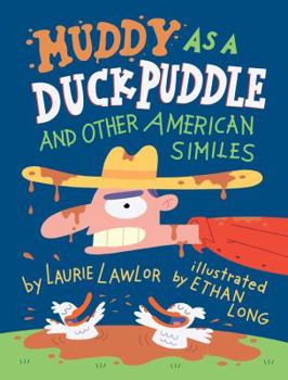 Paperback Muddy as a Duck Puddle and Other American Similes Book