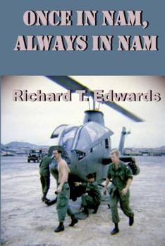 Paperback Once in Nam, Always in Nam Book