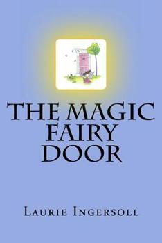 Paperback The Magic Fairy Door Book