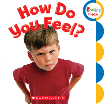 Board book How Do You Feel? (Rookie Toddler) Book