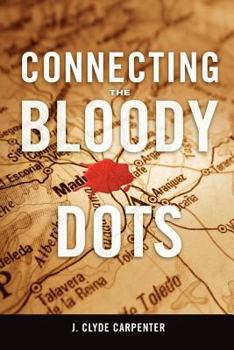 Paperback Connecting the Bloody Dots Book