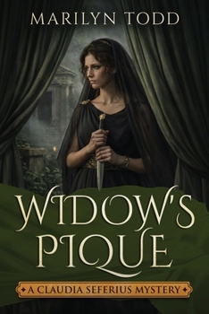 Widow's Pique (Claudia Seferius Mystery)