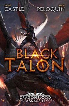 Paperback Black Talon (Dragonblood Assassin) Book