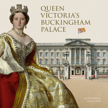 Hardcover Queen Victoria's Buckingham Palace Book