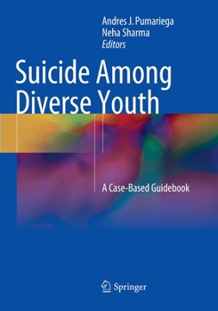 Paperback Suicide Among Diverse Youth: A Case-Based Guidebook Book