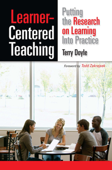 Paperback Learner-Centered Teaching: Putting the Research on Learning into Practice Book