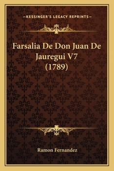 Paperback Farsalia De Don Juan De Jauregui V7 (1789) Book