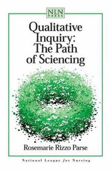 Paperback Qualitative Inquiry: The Path of Sciencing Book