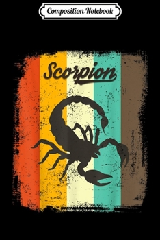 Composition Notebook: Scorpion Retro 70s Vintage Insect Lover Art  Journal/Notebook Blank Lined Ruled 6x9 100 Pages