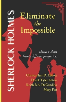 Paperback SHERLOCK HOLMES Eliminate the Impossible Book