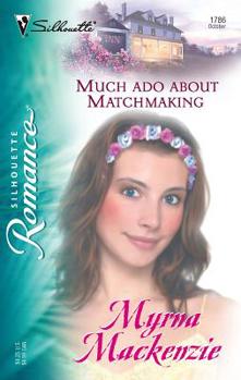 Mass Market Paperback Much ADO about Matchmaking Book