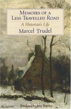 Paperback Memoirs of a Less Travelled Road: A Historian's Life Book