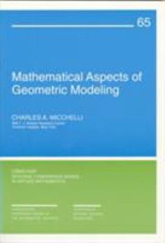 Paperback Mathematical Aspects of Geometric Modeling Book