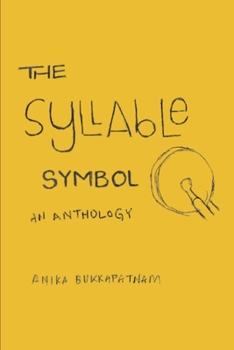 Paperback The Syllable Symbol: An Anthology Book