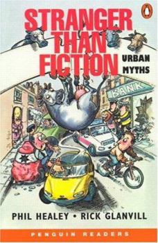 Paperback Stranger Than Fiction: Urban Myths Book