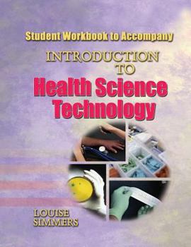 Paperback Student Workbook to Accompany Introduction to Health Science Technology Book