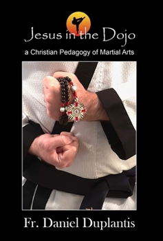 Hardcover Jesus in the Dojo Book