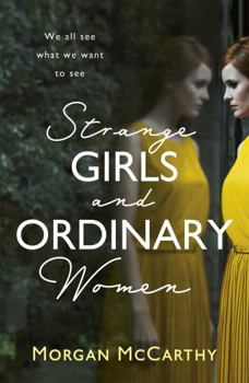 Paperback Strange Girls and Ordinary Women Book