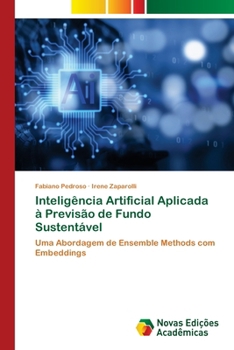 Paperback Inteligência Artificial Aplicada à Previsão de Fundo Sustentável [Portuguese] Book