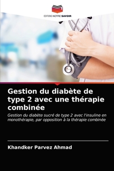 Paperback Gestion du diabète de type 2 avec une thérapie combinée [French] Book