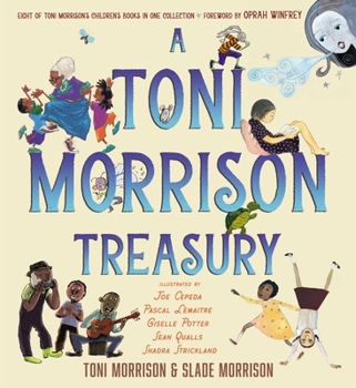 Hardcover A Toni Morrison Treasury: The Big Box; The Ant or the Grasshopper?; The Lion or the Mouse?; Poppy or the Snake?; Peeny Butter Fudge; The Tortois Book