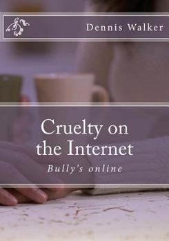 Paperback Cruelty on the Internet Book
