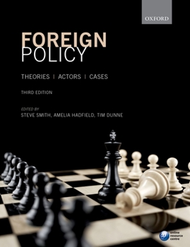 Paperback Foreign Policy: Theories, Actors, Cases Book