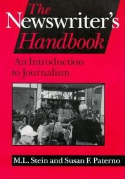 Paperback The Newswriter s Handbook: An Introduction to Journalism Book