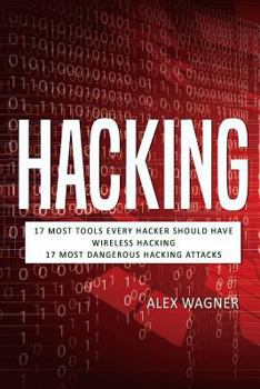 Paperback Hacking: How to Hack, Penetration Testing Hacking Book, Step-By-Step Implementation and Demonstration Guide Learn Fast How to H Book