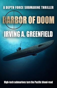 Harbor of Doom - Book #11 of the DEPTH FORCE