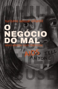 O neg?cio do mal