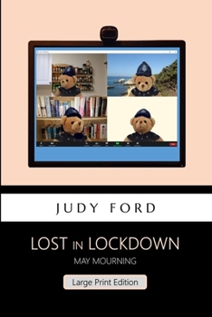 Paperback Lost in Lockdown: May Mourning Book