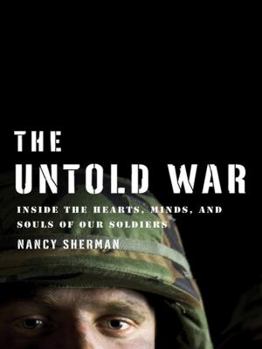 Hardcover The Untold War: Inside the Hearts, Minds, and Souls of Our Soldiers Book