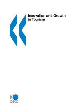 Paperback Innovation and Growth in Tourism Book