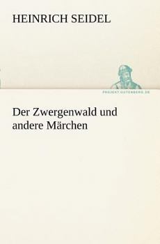 Paperback Der Zwergenwald Und Andere Marchen [German] Book