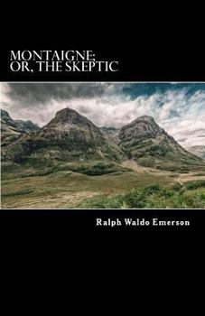 Paperback Montaigne; or, the Skeptic Book